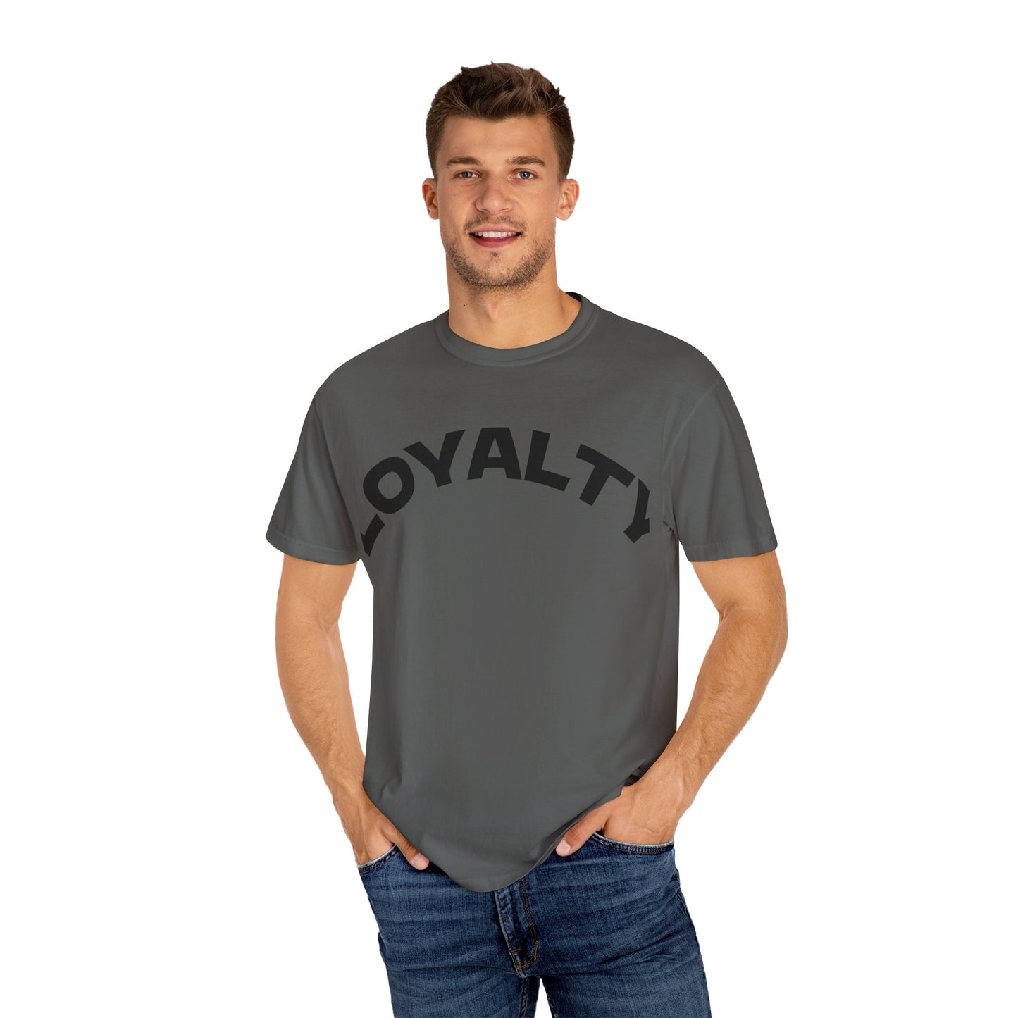 Loyalty Statement T-Shirt, Unisex Tee, Casual Wear, Gift for Friends, Everyday Style, Graphic Tee