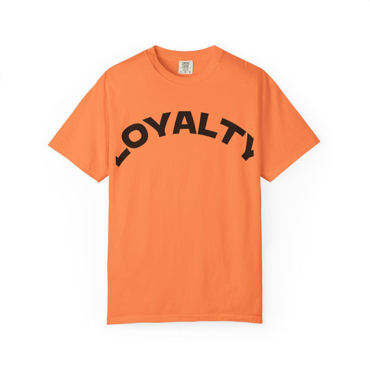 Loyalty Statement T-Shirt, Unisex Tee, Casual Wear, Gift for Friends, Everyday Style, Graphic Tee