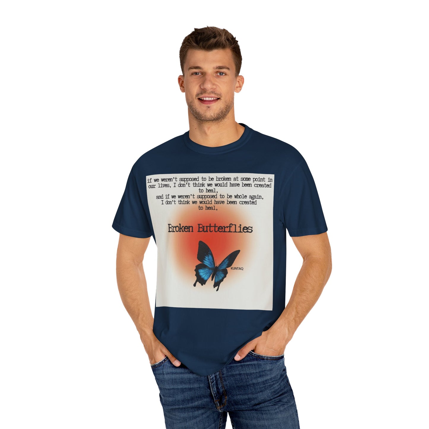 Broken Butterflies Unisex T-Shirt, Inspirational Graphic Tee, Gift for Nature Lovers, Casual Wear, Unique Statement Shirt