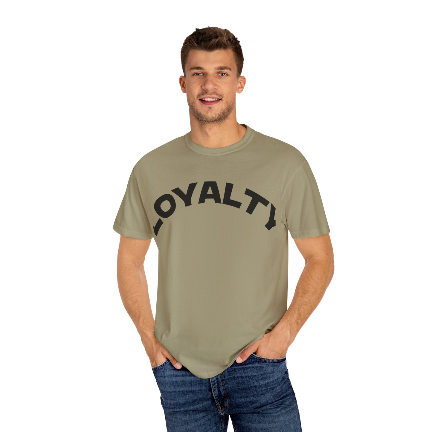 Loyalty Statement T-Shirt, Unisex Tee, Casual Wear, Gift for Friends, Everyday Style, Graphic Tee