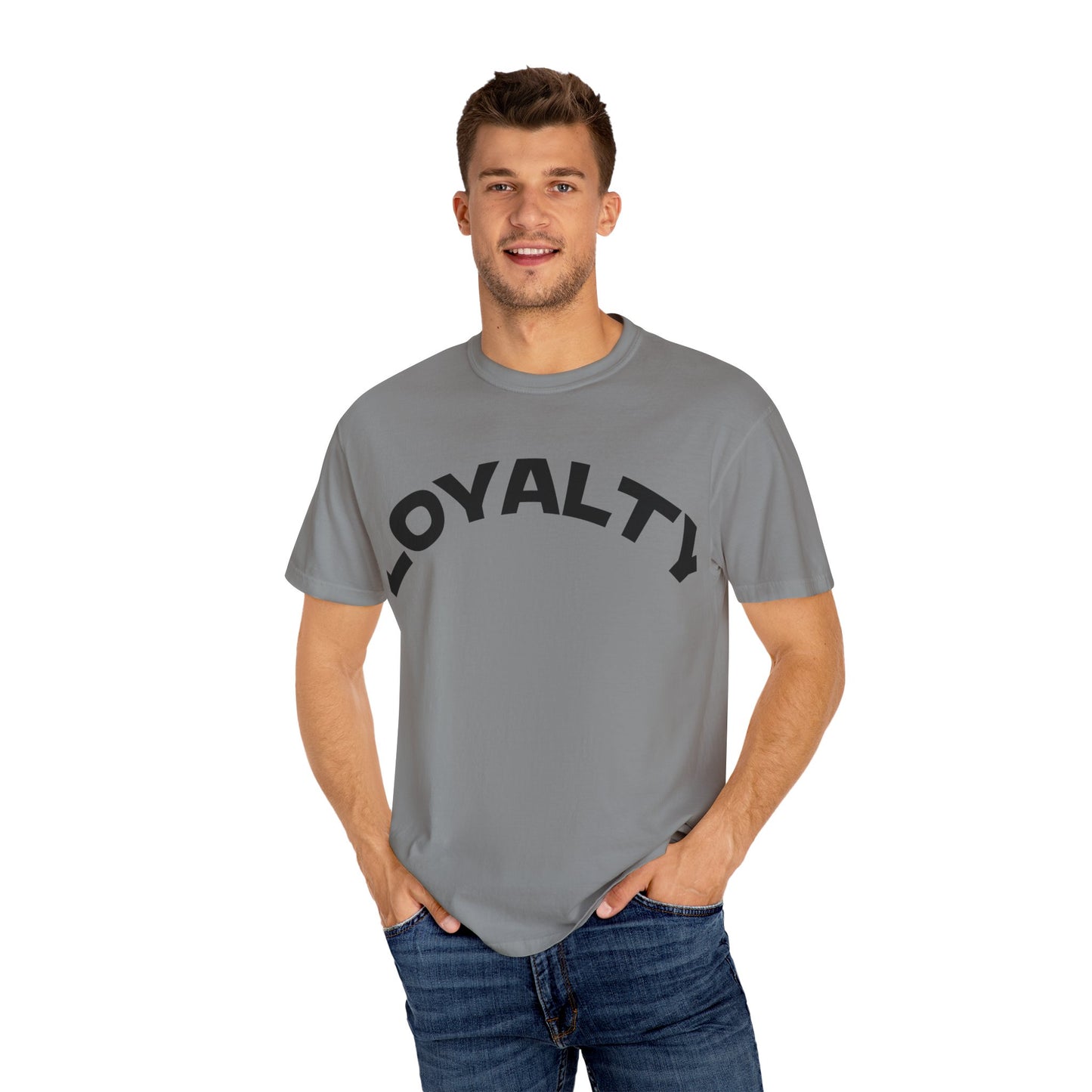 Loyalty Statement T-Shirt, Unisex Tee, Casual Wear, Gift for Friends, Everyday Style, Graphic Tee
