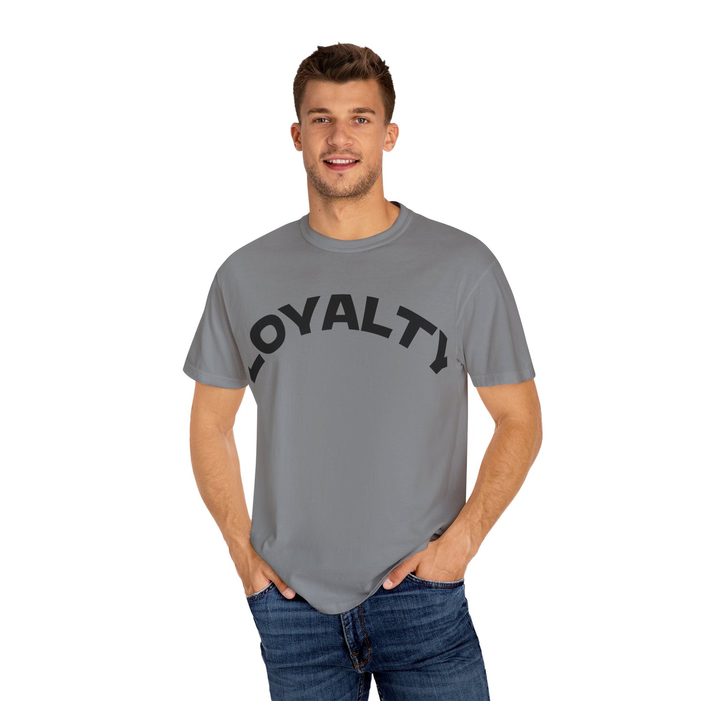 Loyalty Statement T-Shirt, Unisex Tee, Casual Wear, Gift for Friends, Everyday Style, Graphic Tee