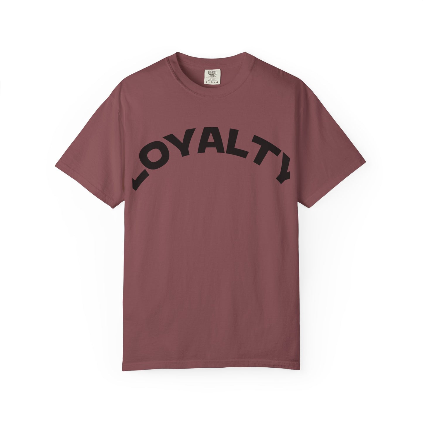 Loyalty Statement T-Shirt, Unisex Tee, Casual Wear, Gift for Friends, Everyday Style, Graphic Tee
