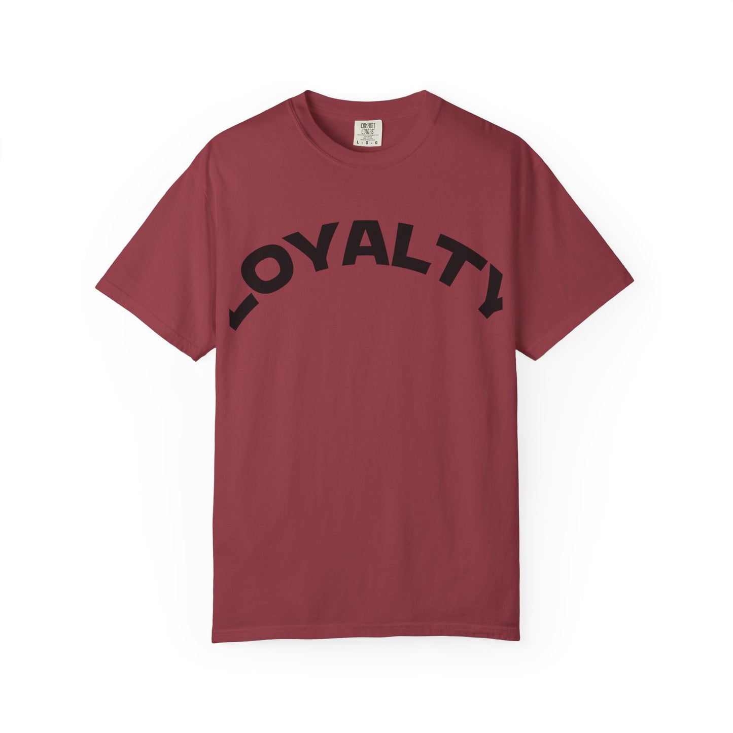 Loyalty Statement T-Shirt, Unisex Tee, Casual Wear, Gift for Friends, Everyday Style, Graphic Tee