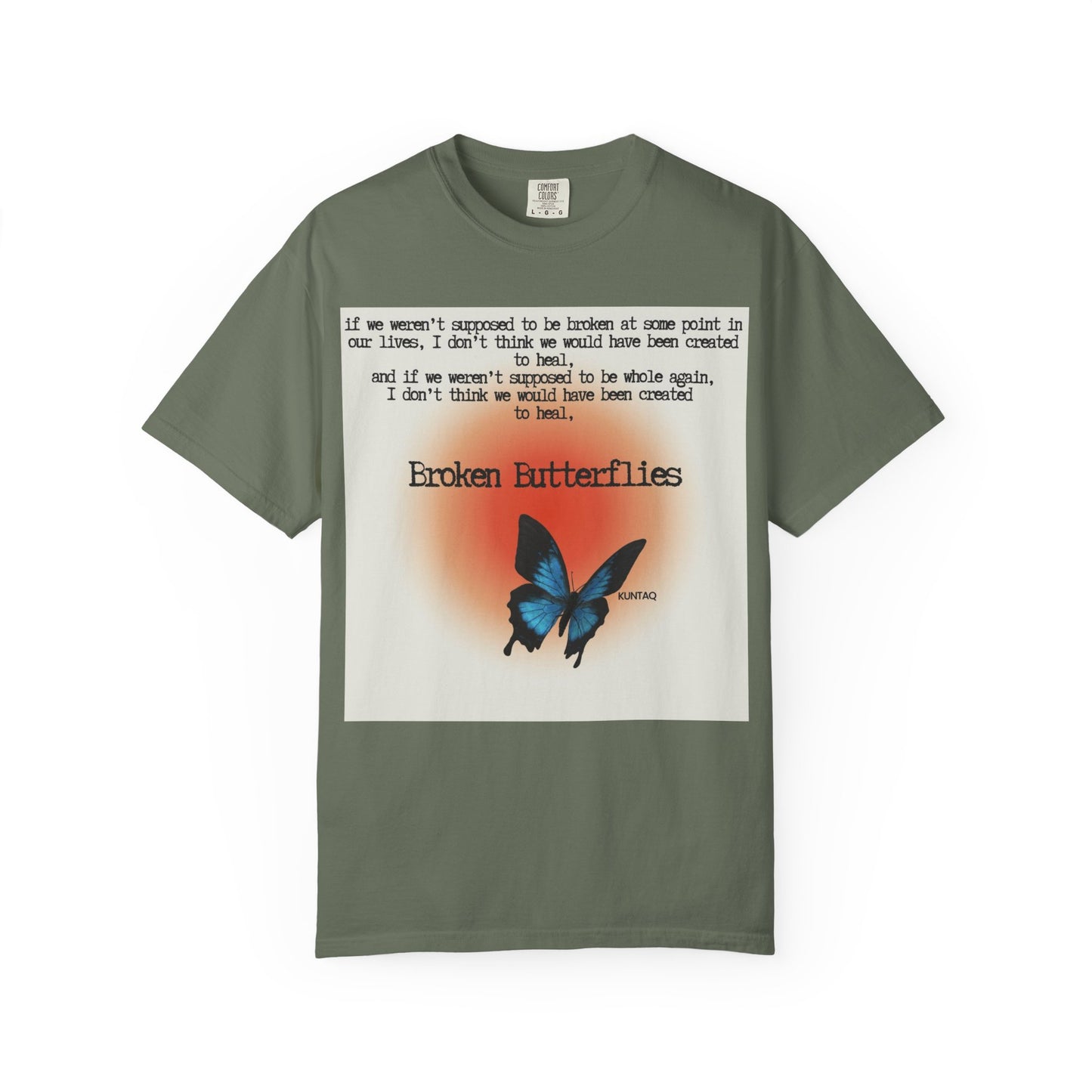 Broken Butterflies Unisex T-Shirt, Inspirational Graphic Tee, Gift for Nature Lovers, Casual Wear, Unique Statement Shirt